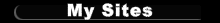 My Sites